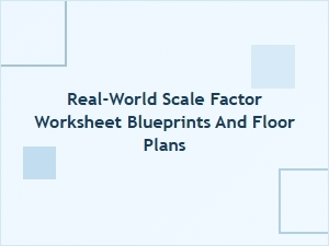 Blueprint Mathematics for Floor Plans and Scale Factors